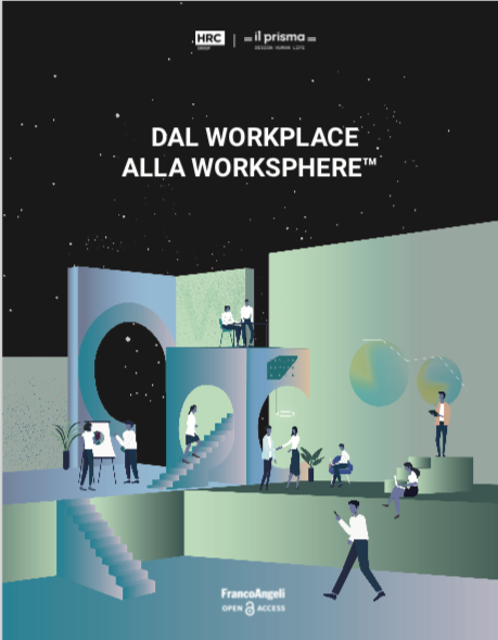 libro-il-prisma-dal-workplace-alla worksphere-franco-angeli-wow webmagazine